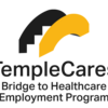 Templecares Bridge to Healthcare Employment Program